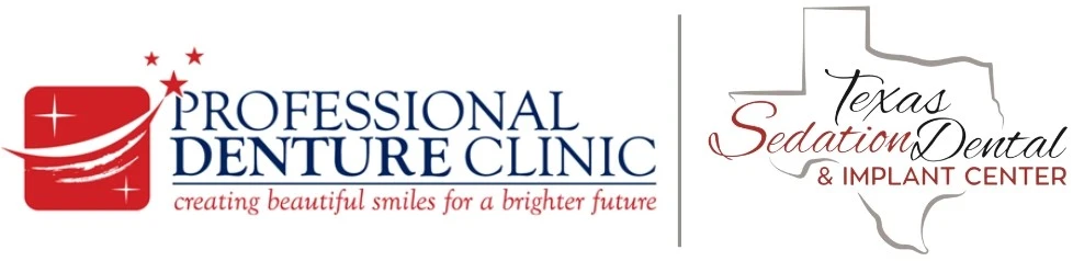Professional Denture Clinic, in partnership with Texas Sedation Dental